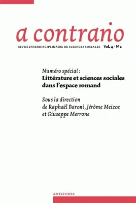 A contrario, vol. IV/n°2, Littérature et sciences sociales dans l'espace romand