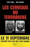 Les cerveaux du terrorisme, rencontre avec Ramzi Binalchibh et Khalid Cheikh Mohammed, numéro 3 d'Al-Qaïda