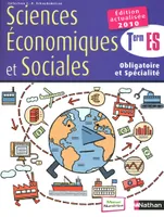 Sciences Économiques et Sociales Term. ES - Obligatoire et Spécialité (2010), Term ES, obligatoire et spécialité