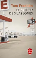 Le retour de Silas Jones