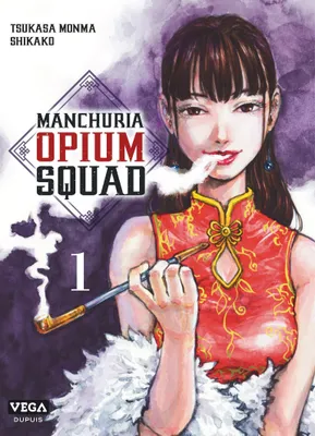 1, Manchuria opium squad