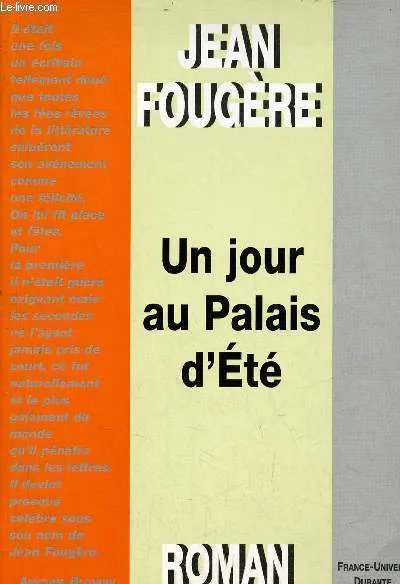 Un jour au Palais d'été [Paperback] Fougère, Jean Jean Fougère