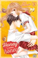 3, Honey come honey T03