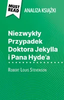 Niezwykły Przypadek Doktora Jekylla i Pana Hyde'a, książka Robert Louis Stevenson