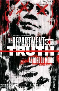 The department of truth, 1, Au bord du monde