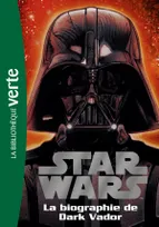 2, Star Wars 02 - Biographie de Dark Vador