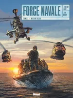 2, Force Navale - Tome 02, Mission Resco