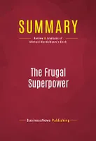 Summary: The Frugal Superpower, Review and Analysis of Michael Mandelbaum's Book
