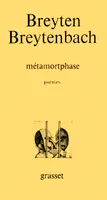 Métamortphose, poèmes de prison, 1975-1982