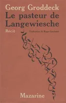 Le Pasteur de Langewiesche, récit