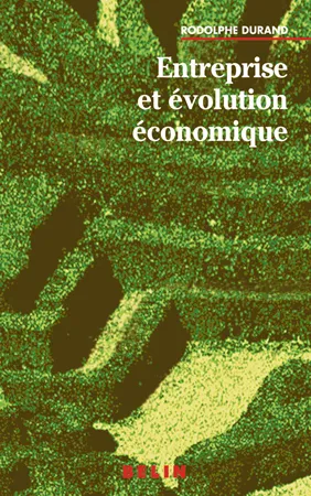 Livres Sciences Humaines et Sociales Actualités Entreprise et évolution économique Rodolphe Durand