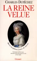 La reine velue, Marie-Joséphine-Louise de Savoie