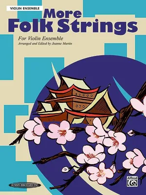 More Folk Strings for Ensemble