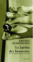 Le Jardin des innocents, roman Kristien Hemmerechts