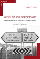 ISRAEL ET SES PARADOXES EPUB, idées reçues sur Israël