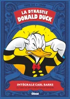 24, La Dynastie Donald Duck - Tome 24, 1949 - La Lettre au père Noël et autres histoires