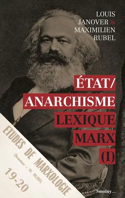 Lexique Marx, 1, État, anarchisme, Lexique marx i