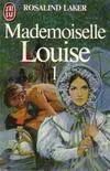 Mademoiselle louise  t1 ***