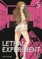 5, Lethal Experiment T05
