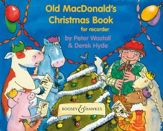 Old MacDonald's Christmas Book, soprano recorder (and/or voice) and piano.