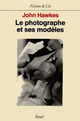 Le Photographe et ses modèles, roman