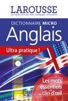 Larousse Micro Anglais, Le plus petit dictionnaire d'anglais