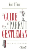Le guide du parfait gentleman