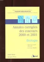 Biologie, annales corrigées des concours 2000 et 2001