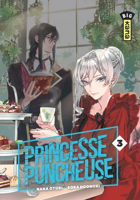 3, Princesse Puncheuse - Tome 3