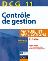 11, DCG 11 - Contrôle de gestion - 2e édition - Manuel et applications, Manuel et Applications