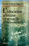 L'éducation affective et sexuelle en milieu scolaire