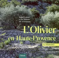 L'olivier en Haute-Provence