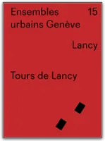 Lancy, Tours de Lancy