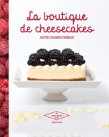 La boutique de Cheesecakes, Recettes follement crémeuses