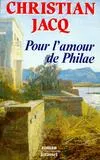 Pour l'amour de Philae, roman