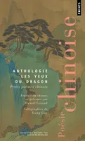 Les Yeux du dragon, Petits poèmes chinois