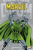 Marvel Rarities : L'intégrale 1961-1971 (T01), 1961-1971. l'intégrale
