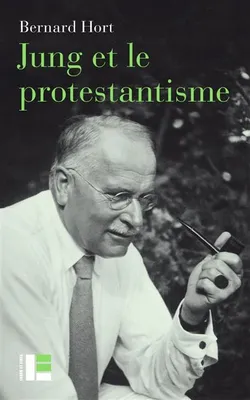 Jung et le protestantisme, La face méconnue d'un pionnier