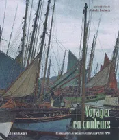 Voyager en couleur, Photographies autochromes de Bretagne (1907-1929)
