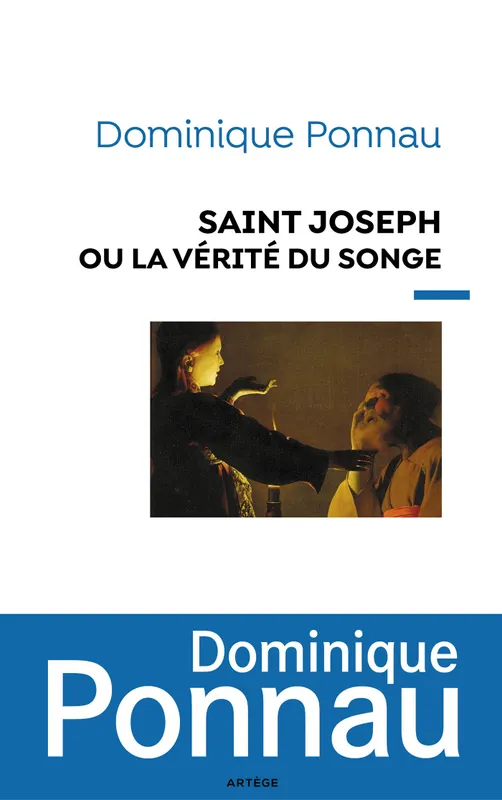 Saint Joseph ou la vérité du songe, S Dominique Ponnau