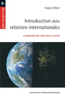 Introduction aux relations internationales, Cinquième édition mise à jour