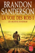 1, La Voie des Rois Volume 1 (Les Archives de Roshar, Tome 1)