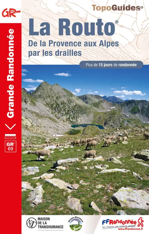 Livres Loisirs Voyage Guide de voyage La Routo, De la Provence aux Alpes par les drailles COLLECTIF