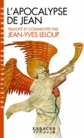 L'Apocalypse de Jean (Espaces Libres - Spiritualités Vivantes), Traduite et commentée par Jean-Yves Leloup