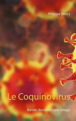 Le Coquinovirus, Bande dessinée sans image