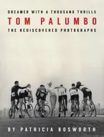Tom Palumbo Dreamer With a Thousand Thrills /anglais