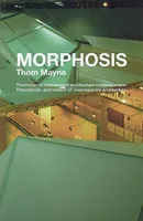 Morphosis, Théoricien et réalisateur d'architecture contemporaine.