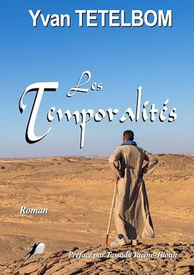 Les Temporalités, Préfacé par Tassadit Yacine-Titouh