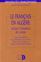 Le français en Algérie, lexique et dynamique des langues