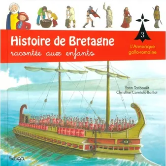 Histoire de Bretagne racontée aux enfants, 3, L'Armorique gallo-romaine